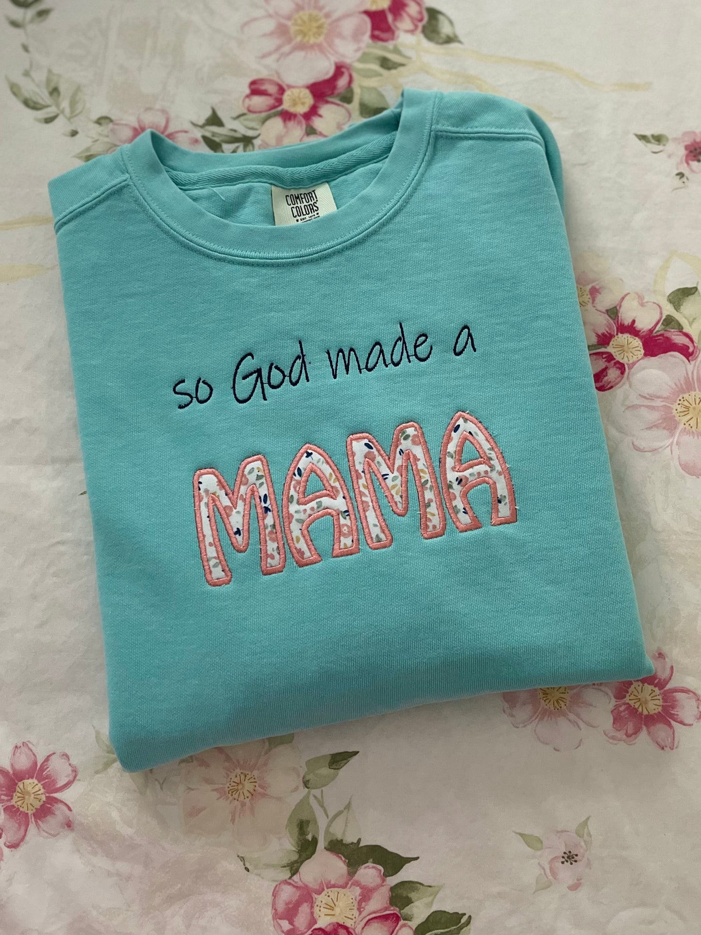 so God made a Mama